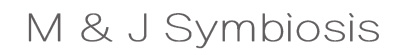 M & J Symbiosis